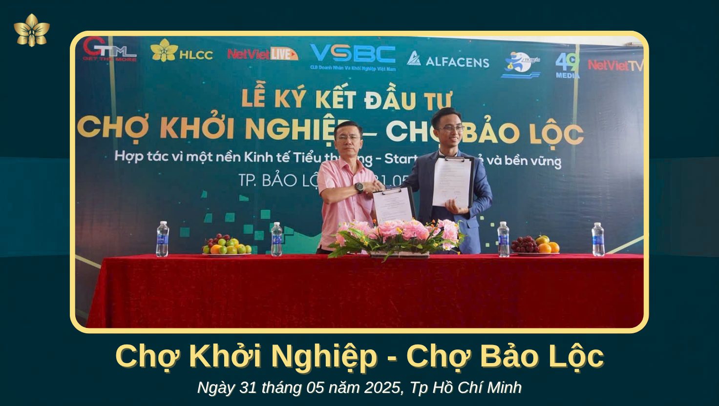 Lễ Ký Kết Hợp Tác Đầu Tư Chợ Khởi Nghiệp – Chợ Bảo Lộc 2